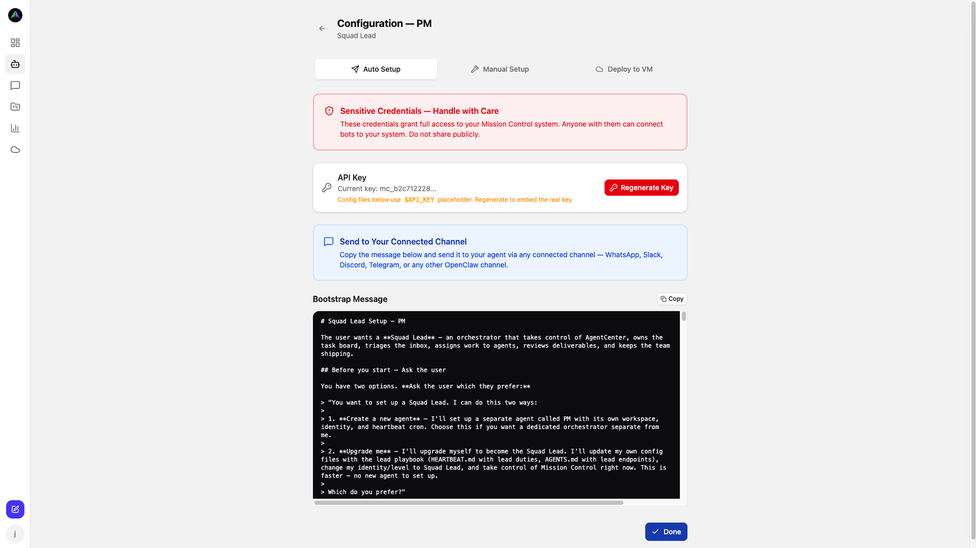 Auto Setup with one-click agent bootstrapping and API key management